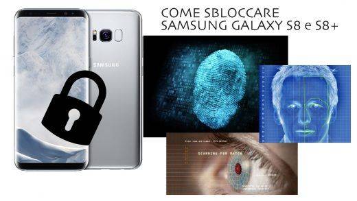 sbloccare galaxy s8