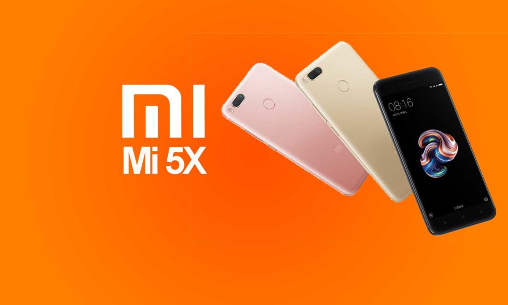 Xiaomi Mi 5X